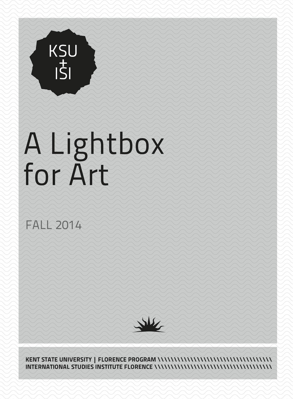 A Lightbox for Art - Fall 2014.