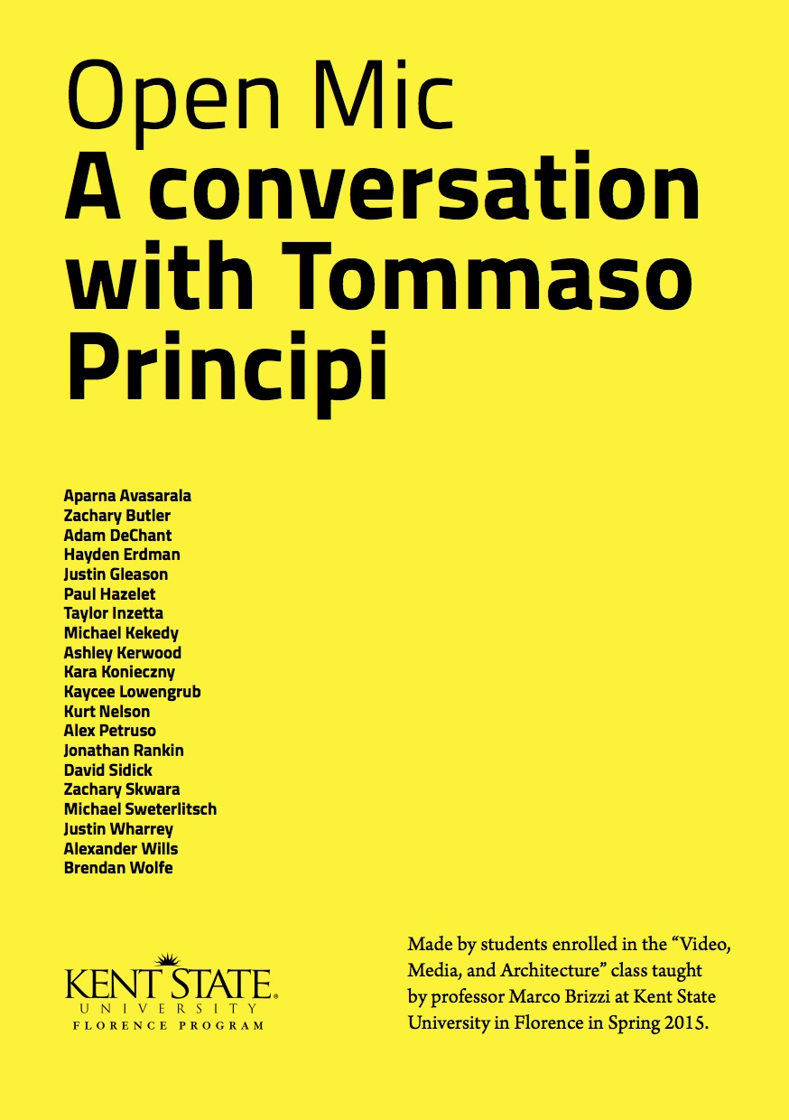 Open Mic. A conversation with Tommaso Principi.